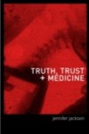 Truth, Trust and Medicine