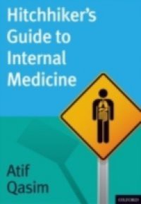 Hitchhikers Guide to Internal Medicine