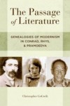 Passage of Literature: Genealogies of Modernism in Conrad, Rhys, and Pramoedya