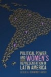 Political Power and Womens Representation in Latin America