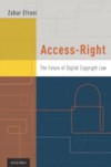 Access-Right: The Future of Digital Copyright Law