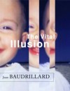 Vital Illusion
