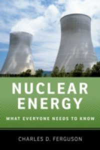 Nuclear Energy: What Everyone Needs to KnowRG