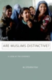 Are Muslims Distinctive? A Look at the Evidence