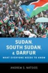 Sudan, South Sudan, and Darfur: What Everyone Needs to KnowRG