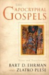 Apocryphal Gospels: Texts and Translations