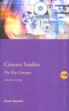 Cinema Studies: The Key Concepts