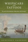 Whipscars and Tattoos: The Last of the Mohicans, Moby-Dick, and the Maori