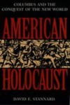 American Holocaust: The Conquest of the New World