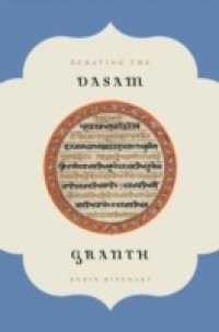 Debating the Dasam Granth