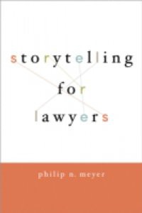 Storytelling for Lawyers