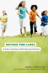 Beyond the Label: A Guide to Unlocking a Childs Educational Potential