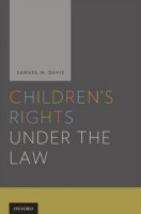 Childrens Rights Under and the Law