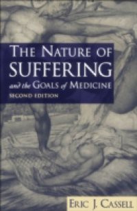 Nature of Suffering and the Goals of Medicine