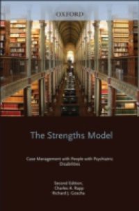 Strengths Model: Case Management with People with Psychiatric Disabilities