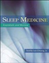 Sleep Medicine: Essentials and Review
