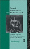French Historians and Romanticism