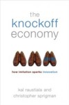 Knockoff Economy: How Imitation Sparks Innovation