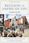 Religion in American Life: A Short History