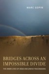 Bridges across an Impossible Divide: The Inner Lives of Arab and Jewish Peacemakers