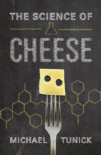 Science of Cheese