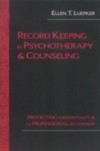 Record Keeping in Psychotherapy and Counseling