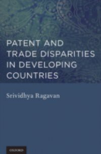 Patent and Trade Disparities in Developing Countries