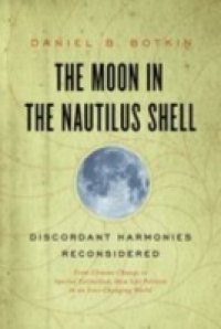 Moon in the Nautilus Shell: Discordant Harmonies Reconsidered
