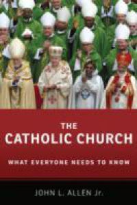 Catholic Church: What Everyone Needs to KnowRG