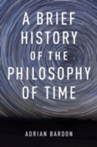 Brief History of the Philosophy of Time