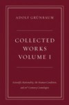 Collected Works, Volume I: Scientific Rationality, the Human Condition, and 20th Century Cosmologies