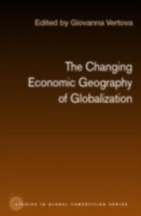 Changing Economic Geography of Globalization