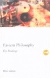 Eastern Philosophy: Key Readings