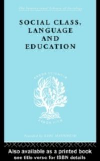 Social Class Language and Education