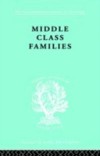 Middle Class Families