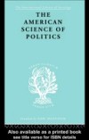 American Science of Politics