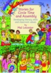 Stories For Circle Time and Assembly