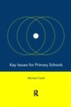 Key Issues for Primary Schools