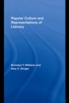 Popular Culture and Representations of Literacy