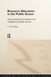 Resource Allocation in the Public Sector