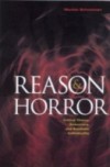 Reason and Horror