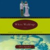 White Weddings
