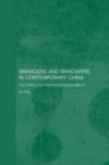 Managers and Mandarins in Contemporary China