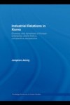 Industrial Relations in Korea
