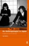 Anthropologist in Japan