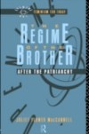 Regime of the Brother