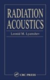 Radiation Acoustics