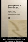 Financial Reforms in Eastern Europe