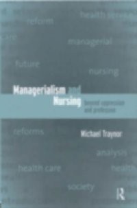 Managerialism and Nursing