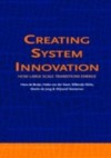 Creating System Innovation How Large Scale Transitions Emerge